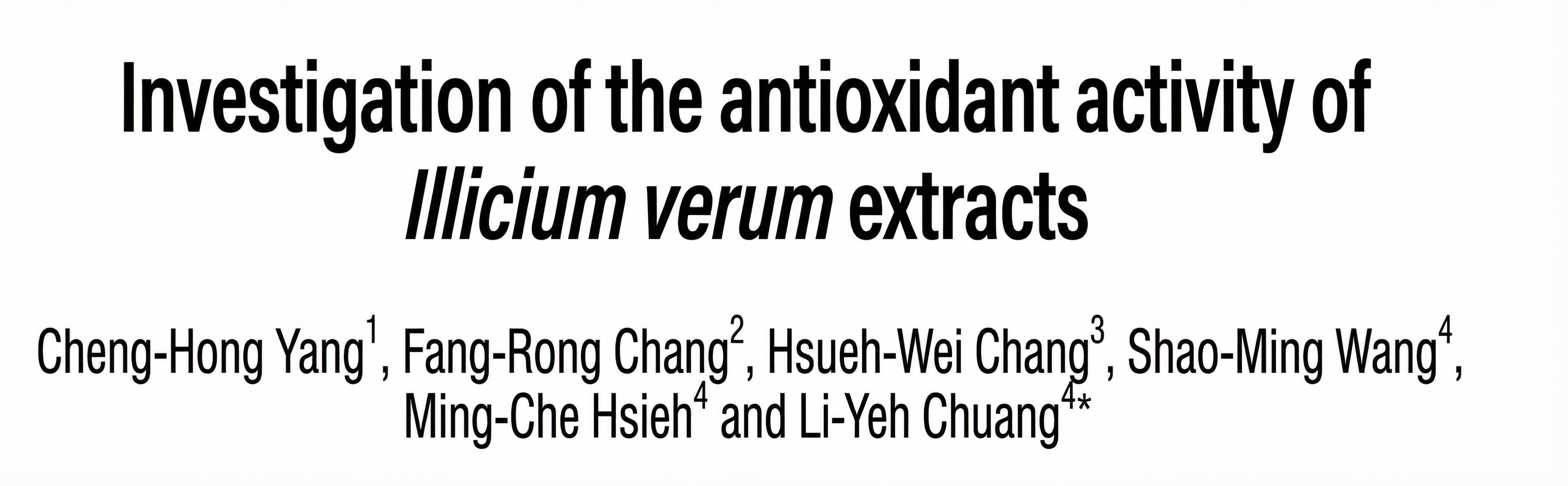 Investigation of the antioxidant activity of Illicium verum extracts